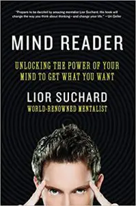 Mind Reader Book to learn how you can be like Lior Suchard